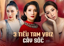 Ly kỳ chuyện "tiểu tam" Vbiz: 2 sao nữ bị tố giật chồng vẫn ngạo nghễ, "trùm cuối" thẳng thừng xác nhận kết cục ra sao?