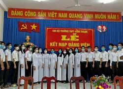 Kiên Giang: Trường THPT Vĩnh Thuận phát triển đảng trong học sinh