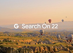 Search On 2022: Cách Google vượt xa cả việc tìm kiếm đơn thuần