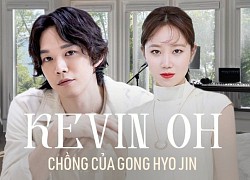 Chồng Gong Hyo Jin: Gia thế khủng, học trường Ivy League, hát cả nhạc phim của Jisoo