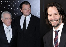 Keanu Reeves rút vai khỏi phim hợp tác cùng &#8220;cặp bài trùng&#8221; Martin Scorsese &#8211; Leonardo DiCaprio