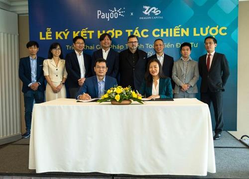 Dragon Capital và nền tảng trực tuyến Payoo hợp tác chiến lược