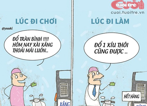 Mua xăng lúc đi chơi và lúc đi làm