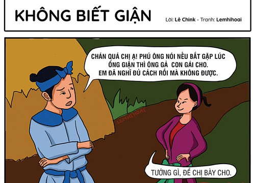 Quyết làm rể phú ông 'không biết giận'