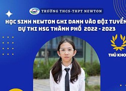 Trường Newton đạt thành tích xuất sắc Kỳ thi học sinh giỏi Quận Bắc Từ Liêm