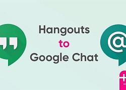 Ứng dụng trò chuyện, gọi điện thoại video Google Hangouts chính thức bị 'khai tử'