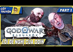 Cốt Truyện Game | God Of War Ragnarok P.1 Lời Đề Nghị Của Odin | Mọt Game