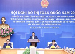 Thủ tướng chủ trì Hội nghị đô thị toàn quốc 2022: Quản lý và phát triển đô thị bền vững