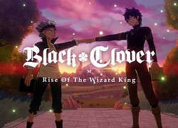 Trò chơi di động Black Clover thông báo trì hoãn ngày ra mắt