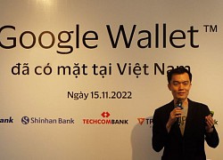 Google cung cấp dịch vụ Wallet đến thị trường Việt Nam