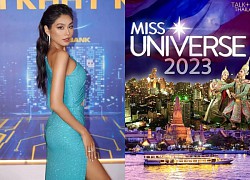 Thảo Nhi Lê thi Miss Universe 2023 tại 'miền đất hứa' Thái Lan