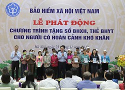 Phát động chương trình tặng sổ BHXH, thẻ BHYT cho người có hoàn cảnh khó khăn