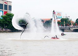 Ấn tượng với trình diễn lướt ván cano kéo và flyboard