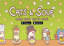 Tựa game Cats & Soup đạt mốc 30 triệu lượt tải, nhà phát hành ra mắt luôn sự kiện và quà tặng tri ân