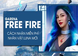 Cách Nhận Nhân Vật Luna Free Fire Miễn Phí