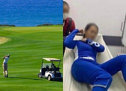 Khách chơi golf đánh nữ nhân viên gãy gậy: Câu trả lời thờ ơ, vô cảm