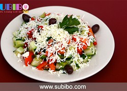 Salad Shopska (Bulgaria) Món ngon Châu Âu bạn nên thử