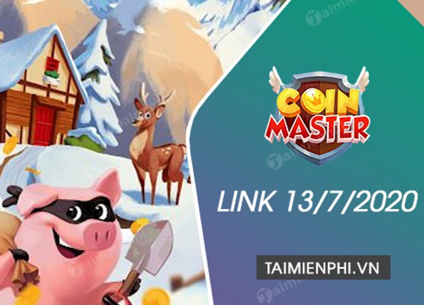 Link Spin Coin Master Miễn Phí Ngày 13/7/2020