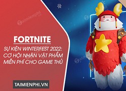 Sự Kiện Fortnite Winterfest 2022: Cơ Hội Nhận Vật Phẩm Miễn Phí