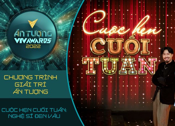 VTV Awards 2022: Top 5 Chương trình giải trí ấn tượng