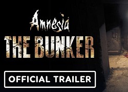 Amnesia: The Bunker tung Teaser Gameplay đầy kỳ bí