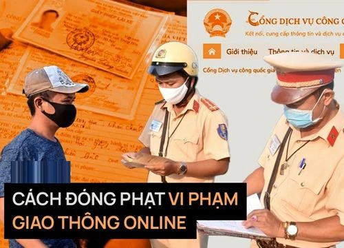 Từ ngày 1/3, đã có thể đóng phạt vi phạm giao thông online, cách làm như sau!