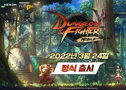 Phiên bản di động Dungeon & Fighter sắp ra mắt tại Hàn Quốc vào ngày 24.3