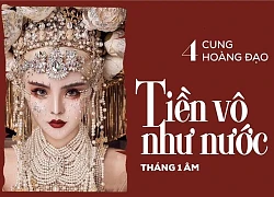 Thần Tài chỉ tên 4 cung hoàng đạo trúng số độc đắc, ôm khối tài sản khủng vào tháng Giêng