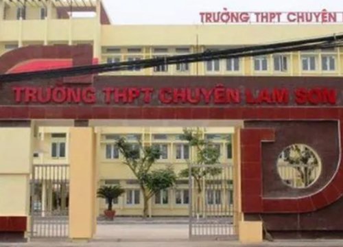 Từ 2022, Thanh Hóa có chính sách với trường THPT chuyên Lam Sơn ra sao?