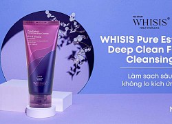 Sạch da, sáng mịn cùng sữa rửa mặt WHISIS bổ sung Vitamin E