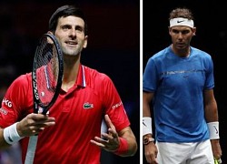 Djokovic như "trẻ con thích nghịch lửa", Nadal mới là "nhà vô địch vĩ đại"