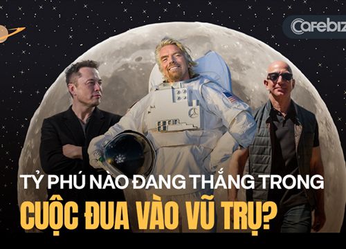 'Đốt' cả tấn tiền vào cuộc đua vũ trụ, tỷ phú nào đang là người chiến thắng?