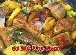 Cách làm cá hú kho thơm ngon theo khẩu vị người Miền Tây