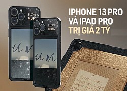 Góc thượng lưu: Lác mắt với iPhone 13 Pro và iPad Pro có giá tới 2 tỷ đồng