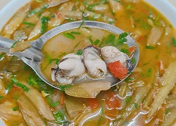 Cách nấu canh hàu dọc mùng ngon ngọt, bổ dưỡng, ăn thích mê