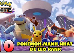 TOP 10 Pokémon mạnh nhất để leo rank trong game MOBA Pokémon Unite ngày ra mắt