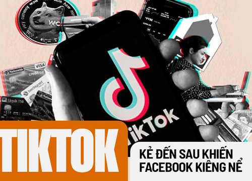 TikTok - Kẻ đến sau nhưng đủ khiến Facebook lo sợ: 'Trót lọt' thoát khỏi tầm ngắm của cả nước Mỹ, thản nhiên giành thị phần từ các 'lão làng'