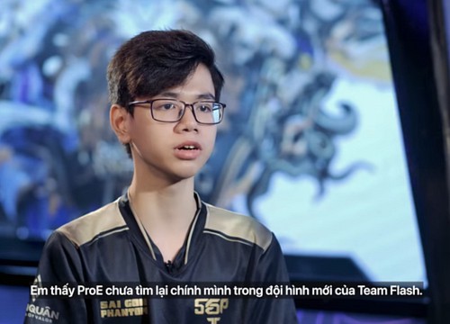 SGP. Khoa: "ProE chưa tìm lại chính mình trong đội hình Team Flash"