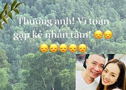 Vợ Công Lý liên tục gây hoang mang với những bài đăng ẩn ý: &#8216;Thương anh vì toàn gặp kẻ nhẫn tâm&#8217;