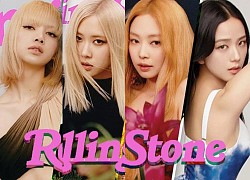 Trọn bộ tạp chí bìa đơn của BLACKPINK trên Rolling Stone: Jennie thăng hạng nhan sắc vượt bậc, Rosé và Jisoo lột xác bất ngờ