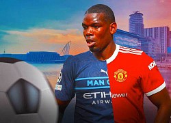 Man City bất ngờ muốn chiêu mộ Paul Pogba