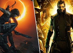 Deus Ex và Tomb Raider sắp được tái sinh với một loạt game đình đám