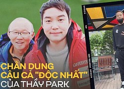 Cậu con trai độc nhất của HLV Park Hang-seo: Dứt sự nghiệp 'quần đùi áo số' vì áp lực, làm việc ở xưởng sửa chữa ô tô trái ngược với hi vọng của nhiều người