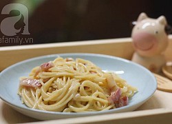 Cách làm món spaghetti Carbonara ngon mê đãi cả nhà ngày cuối tuần