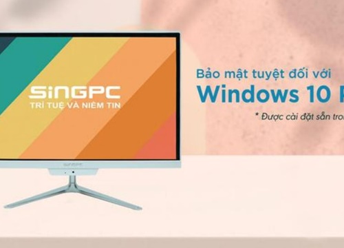 All In One SingPC M19K380-W: Máy tính tất cả trong một "ngon-rẻ-đẹp" dưới 10 triệu