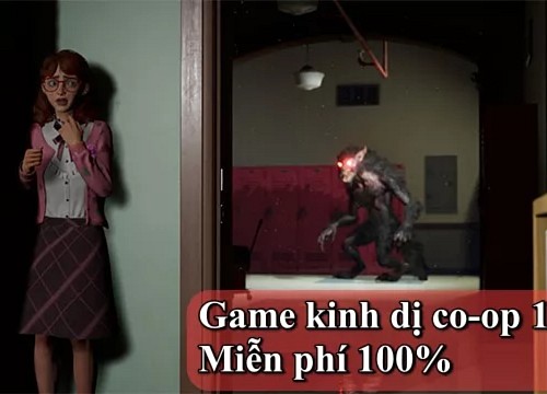 Xuất hiện game kinh dị mới trên Steam, vừa ra mắt đã cực kỳ hot