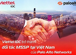 Viettel IDC trở thành đối tác MSSP tiên phong tại Việt Nam của Palo Alto Networks