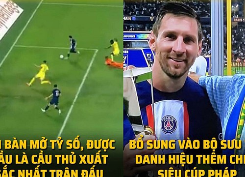 Ảnh chế: Messi giành siêu cúp Pháp trong ngày "nhà vua" trở lại