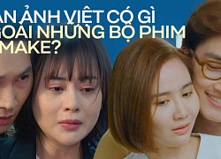 Biên kịch phim Việt đang lười dùng chất xám?