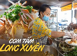 Đến Long Xuyên, du khách phải ăn bằng được cơm tấm miền Tây